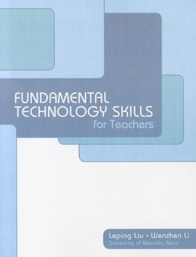Fundamental Technology Skills for Teachers