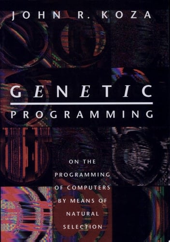 Genetic Programming On the Programming of Computers by Means of Natural Selection