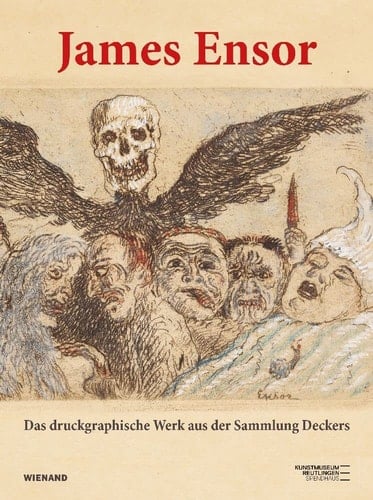 James Ensor das druckgraphische Werk aus der Sammlung Deckers