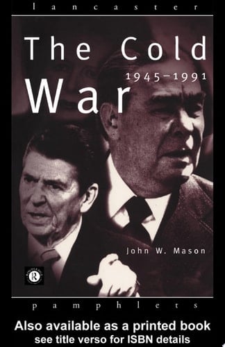 The Cold War 1945-1991