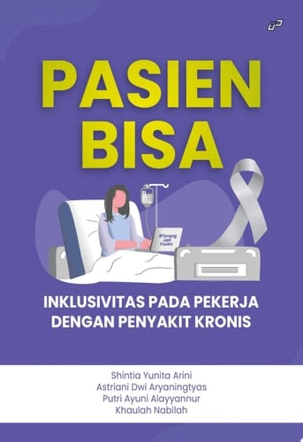 PASIEN BISA- Inklusivitas pada Pekerja dengan Penyakit Kronis