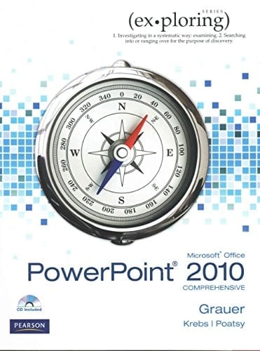 Exploring Microsoft Office Powerpoint 2010 + Exploring Microsoft Office Word 2010, Comprehensive