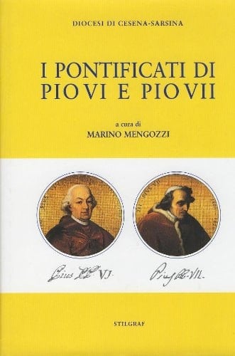 I pontificati di Pio VI e Pio VII