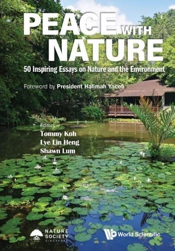Peace with Nature 50 Inspiring Essays on Nature and the Environment