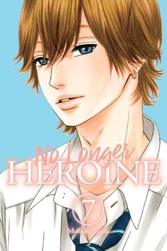 No Longer Heroine, Vol. 7 Volume 7