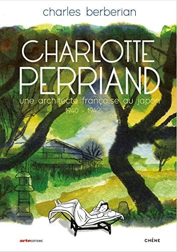 Charlotte Perriand une architecte française au Japon : 1940-1942