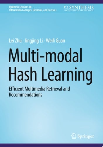 Multi-modal Hash Learning