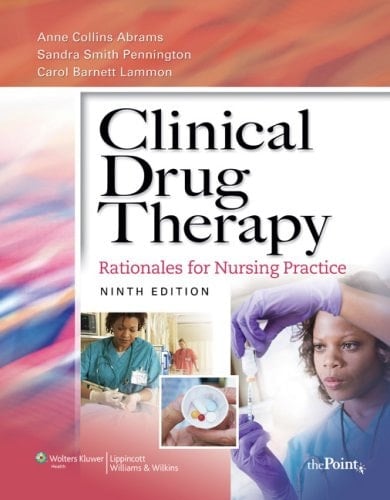 Clinical Drug Therapy, 9th Ed. + Nursing Diagnosis Reference Manual, 8th Ed + Bates' Nursing Guide to Physical Examination and History Taking