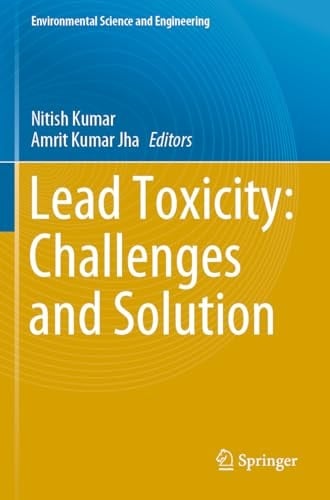 Lead Toxicity: Challenges and Solution