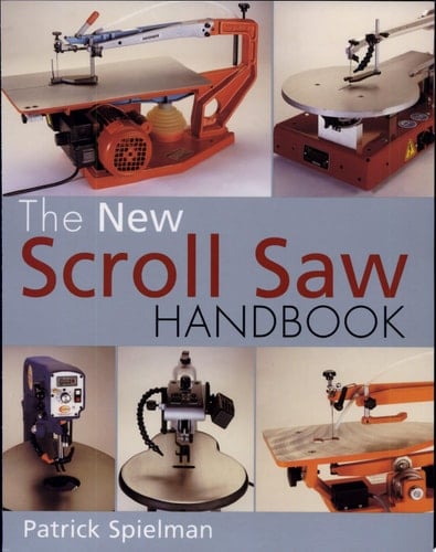 The New Scroll Saw Handbook