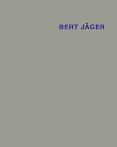 Bert Jäger Malerei, Arbeiten auf Papier, Fotografie ; [anlässlich der Ausstellungen: Bert Jäger - Fotografie, Ehemalige Synagoge Sulzburg, und Bert Jäger - Arbeiten auf Papier, Malerei, Markgräfler Museum Müllheim, 10. Mai - 28. Juni 2009]