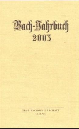 Bach-Jahrbuch 2003.