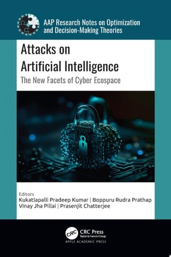 Attacks on Artificial Intelligence The New Facets of Cyber Ecospace