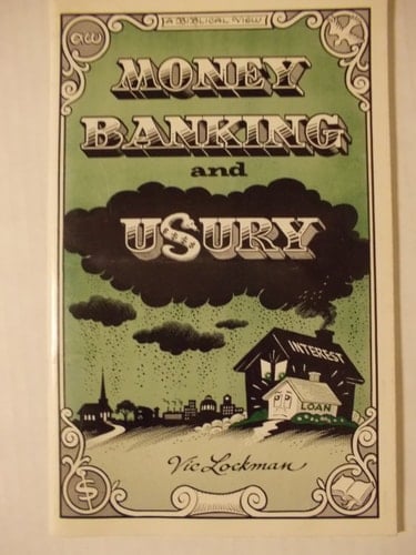 Money, Banking, and Usury