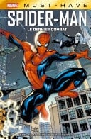 Best of Marvel (Must-Have) : Spider-Man - Le dernier combat