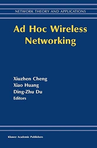 Ad Hoc Wireless Networking