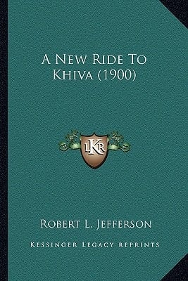 A New Ride To Khiva (1900)