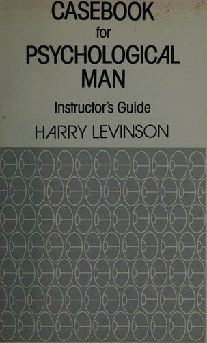 Casebook for Psychological Man Instructor's guide