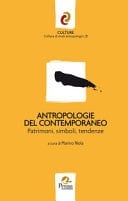 Antropologie del contemporaneo patrimoni, simboli, tendenze