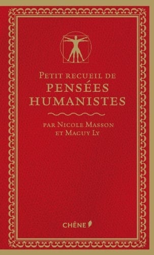 Petit recueil de pensées humanistes