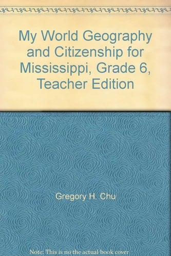 Pearson MyWorld Geography & Citizenship for Mississippi