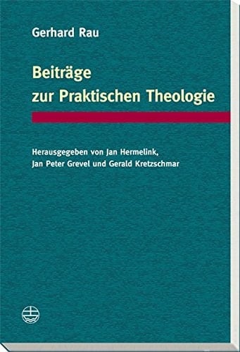 Beiträge zur Praktischen Theologie