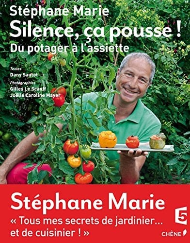 Silence, ça pousse ! Du potager à l'assiette