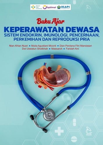 BUKU AJAR KEPERAWATAN DEWASA SISTEM ENDOKRIN, IMUNOLOGI, PENCERNAAN, PERKEMIHAN DAN REPRODUKSI PRIA