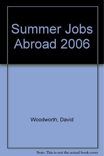 Summer Jobs Abroad 2006