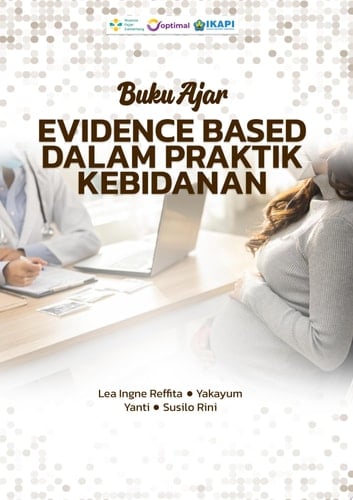 BUKU AJAR EVIDENCE BASED DALAM PRAKTIK KEBIDANAN