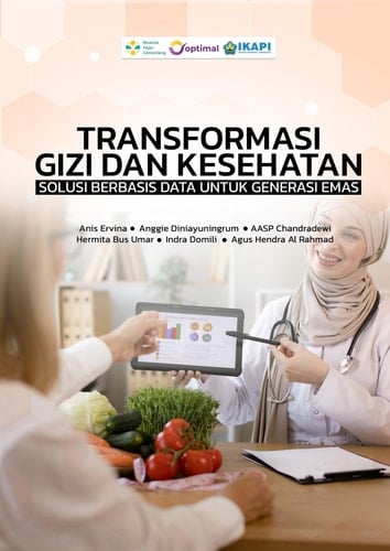 TRANSFORMASI GIZI DAN KESEHATAN: SOLUSI BERBASIS DATA UNTUK GENERASI EMAS