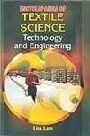 Encyclopaedia Of Textile Science Technology And Engineering