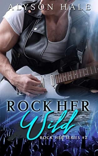Rock Her Wild