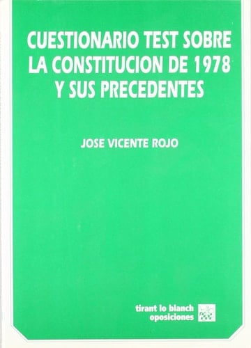 Cuestionario test sobre la Constitución de 1978 y sus precedentes