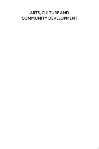 Arts, Culture and Community Development