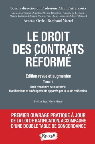 Droit des contrats réformé (2 volumes) Edition revue et augmentée