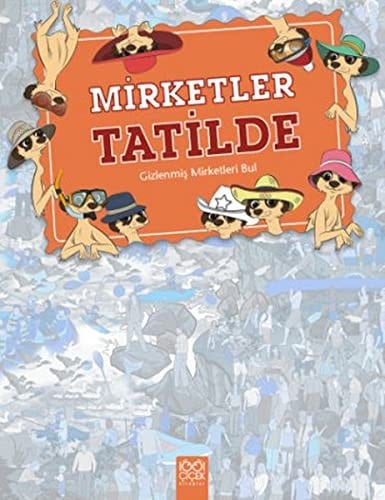 Mirketler Tatilde: Gizlenmis Maketleri Bul
