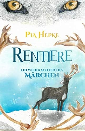 Rentiere Ein Weihnachtliches Märchen