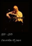 1970-2015. Die Ersten 45 Jahre