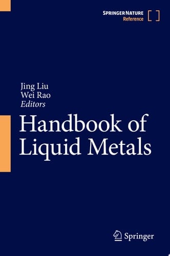 Handbook of Liquid Metals