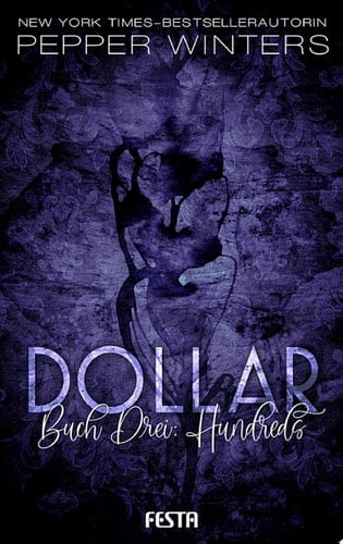 Dollar - Buch 3: Hundreds