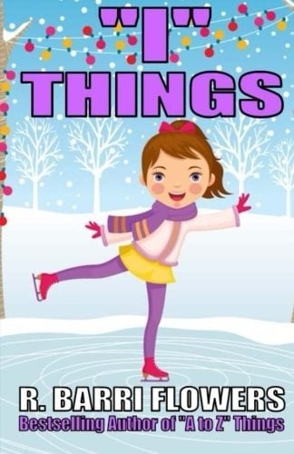 I Things (a Children's Picture Book)