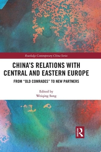 China's Relations with Central and Eastern Europe