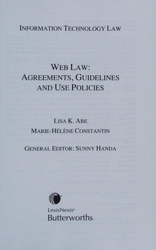 Web Law Agreements, Guidelines and Use Policies