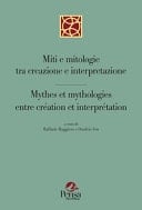 Miti e mitologie tra creazione e interpretazione