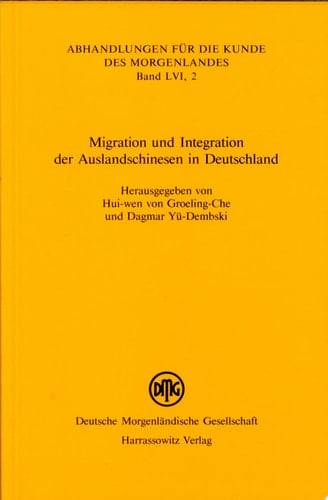 Migration und Integration der Auslandschinesen in Deutschland