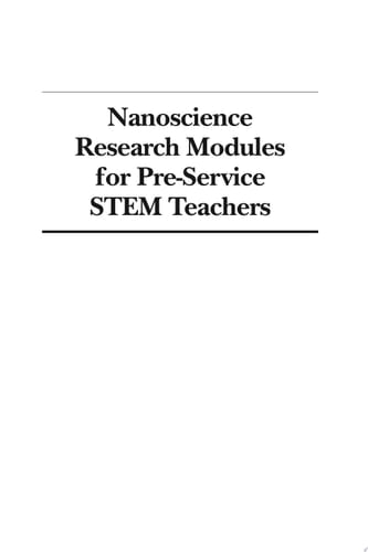 Nanoscience Research Modules for Pre-Service STEM Teachers