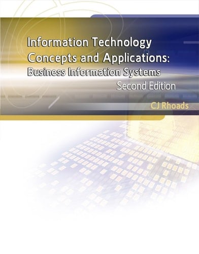 Information Technology Concepts and Applications 2nd Edition