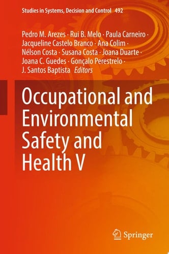 Occupational and Environmental Safety and Health V