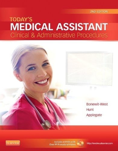 Today's Medical Assistant - Text and MediSoft Version 16 Demo CD Package Clinical and Administrative Procedures